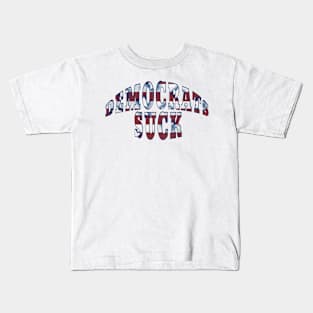 Distressed Style Red White Blue Stars Stripes DEMOCRATS SUCK Kids T-Shirt